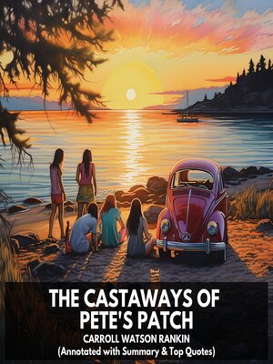 cover image of The Castaways of Pete's Patch (Unabridged)